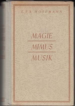 Magie. Mimus. Musik