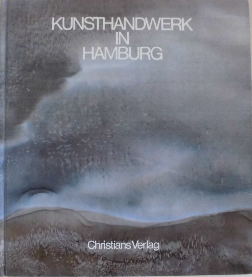 Kunsthandwerk in Hamburg (German Edition)