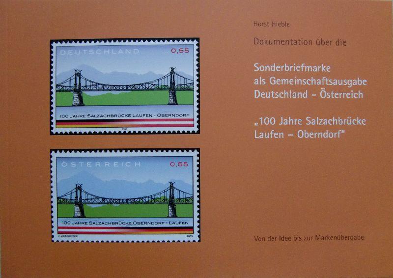 Dokumentation über die Sonderbriefmarke als Gemeischaftsaufgabe Deutschland- Österreich - 