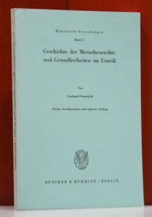 Geschichte der Menschenrechte und Grundfreiheiten im Umriß. (Historische Forschungen, Band 1)