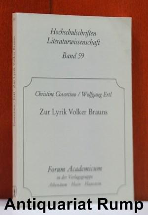 Zur Lyrik Volker Brauns. (Hochschulschriften / Literaturwissenschaft ; 59) - Cosentino, Christine und Wolfgang Ertl