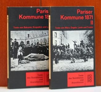 Pariser Kommune 1871 I. Texte v. Marx, Engels, Bakunin, Krapotkin, Lavrov.