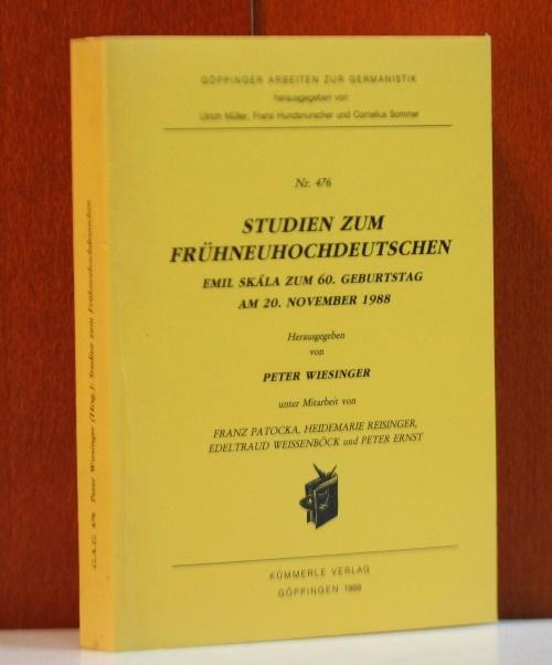 Studien zum Frühneuhochdeutschen. Emil Skála zum 60. Geburtstag am 20. November 1988.