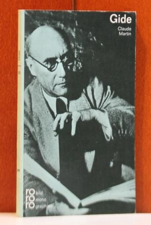 André Gide in Selbstzeugnissen und Bilddokumenten. in Selbstzeugnissen und Bilddokumenten. (rowohlts monographien ; 89) - Martin, Claude