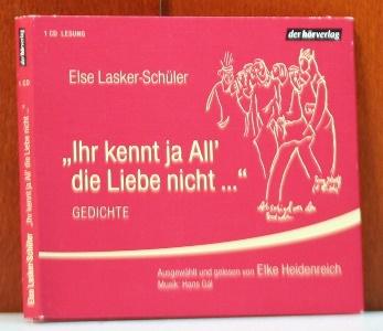 Ihr kennt ja All' die Liebe nicht .