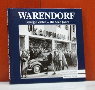 Warendorf. Bewegte Zeiten. Die 50er Jahre.