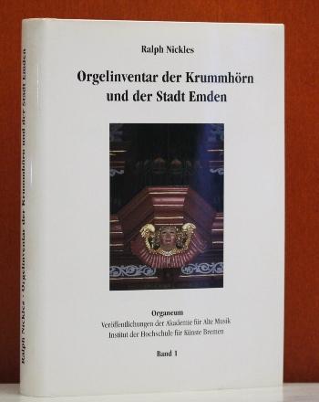 Orgelinventar der Krummhörn und der Stadt Emden