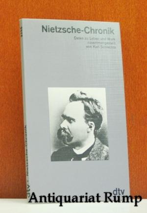 Nietzsche - Chronik. Daten zu Leben und Werk.