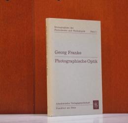 Photographische Optik. (Monographien der Photochemie und Photophysik. Band. 1)