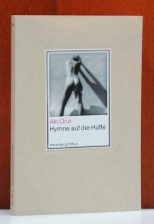 Hymne auf die Hüfte. Mit einem Essay von Eduard Fuchs, (Die bibliophilen Taschenbücher, Nr. 688)