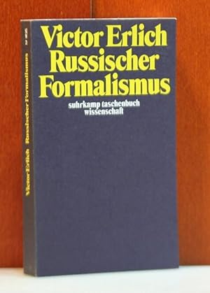 Russischer Formalismus. Mit einem Geleitwort von René Wellek. (suhrkamp taschenbuch wissenschaft,...