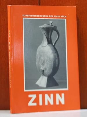 Zinn. ( Kunstgewerbemuseum der Stadt Kön Band III)