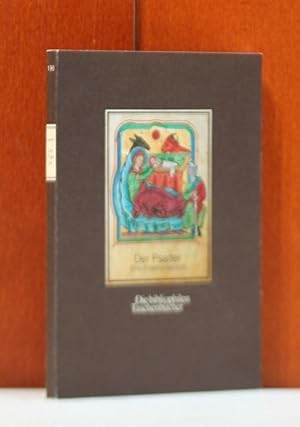 Der Psalter. Eine Bilderhandschrift. Mit einem Nachwort und Erläuterungen von Horst Appuhn. (Die ...