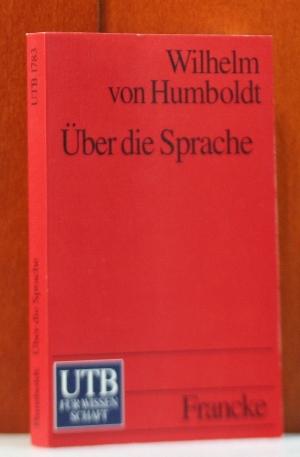 Über die Sprache, Reden vor der Akademie. UTB für Wissenschaft 1783