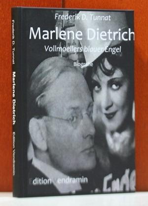 Marlene Dietrich. Vollmoellers Blauer Engel.