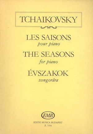 Les saisons / The seasons . pour piano / for piano. Op. 37b. Révisée par / revised by Edit Hambalko.