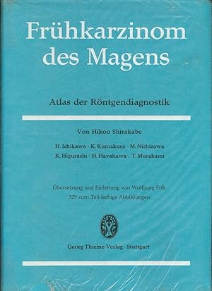 Frühkarzinom des Magens. Atlas der Röntgendiagnostik,