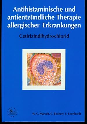 Antihistaminische und antientzündliche Therapie allergischer Erkrankungen . Cetirizindihydrochlor...