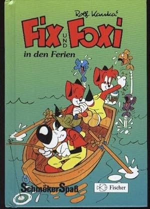 Fix und Foxi und den Ferien,