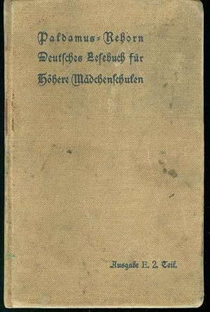 Deutsches Lesebuch für Höhere Mädchenschulen - Auf Grund der Bestimmungen über dei Neuordnung des...