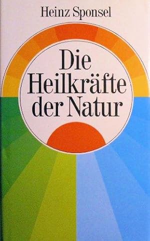 Die Heilkräfte der Natur