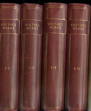 Goethes Werke. Auswahl in zehn Teilen. (10 Teile in 4 Bänden).