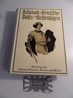 Deutsche Volks- und Heldensagen. Für die Jugend hrsg. v. Otto Kamp. 6.Aufl.