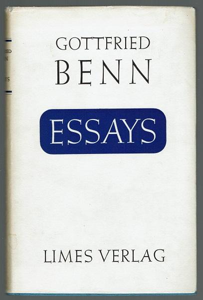 Essays von Benn, Gottfried: (1951) 1. Aufl.,. | Antiquariat Stange