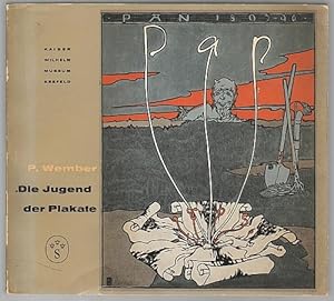 Die Jugend der Plakate 1887-1917.