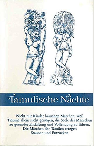 Tamulische Nächte: Die klassische indische Märchensammlung: Die 12 Erzählungen d. Ministers Buddhichaturya (Bücher der Waage)