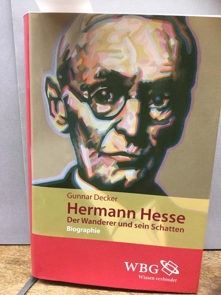 Hermann Hesse - Der Wanderer und sein Schatten