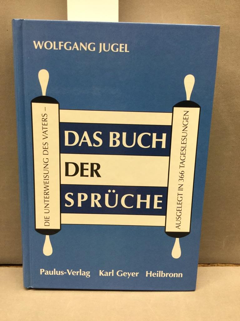 3876180996 Das Buch der Sprüche Wolfgang Jugel gefunden?