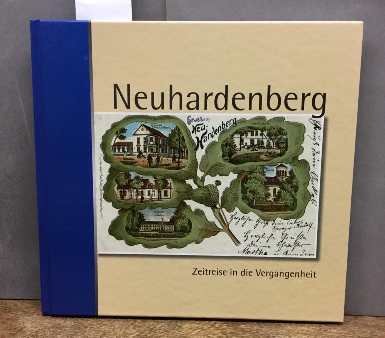 Neuhardenberg - Zeitreise in die Vergangenheit