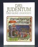Das Judentum und seine Legenden