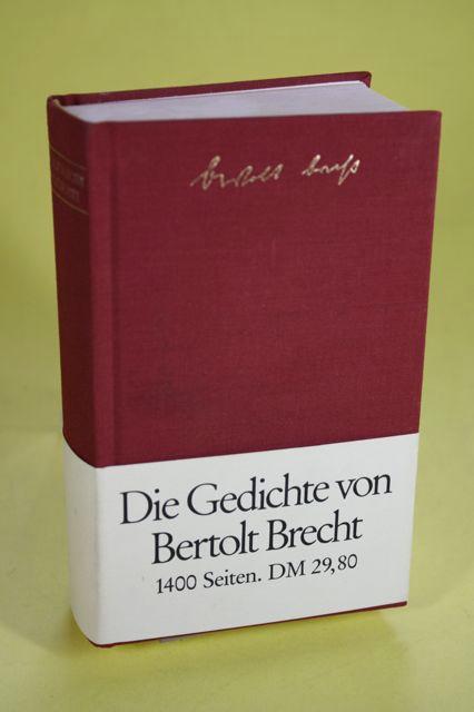 Die Gedichte von Bertold Brecht in einem Band - Hauptmann, Elisabeth (HRSG) / Suhrkamp (HRSG) / Brecht, Bertolt