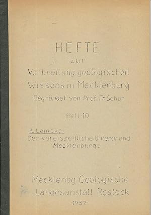 Hefte zur Verbreitung geologischen Wissens in Mecklenburg (Heft 10, 1937) - Der Voreiszeitliche U...