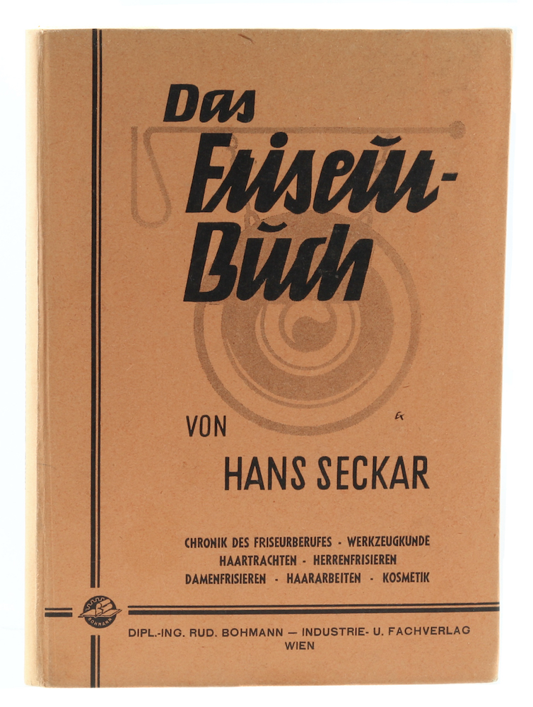 Das Friseur Buch Von Seckar Hans 1949 Antiquariat Held