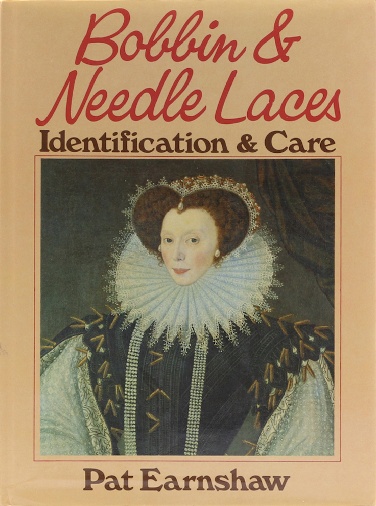 Bobbin & Needle Laces. Identification & Care. 1. Aufl. - Earnshaw, Pat.