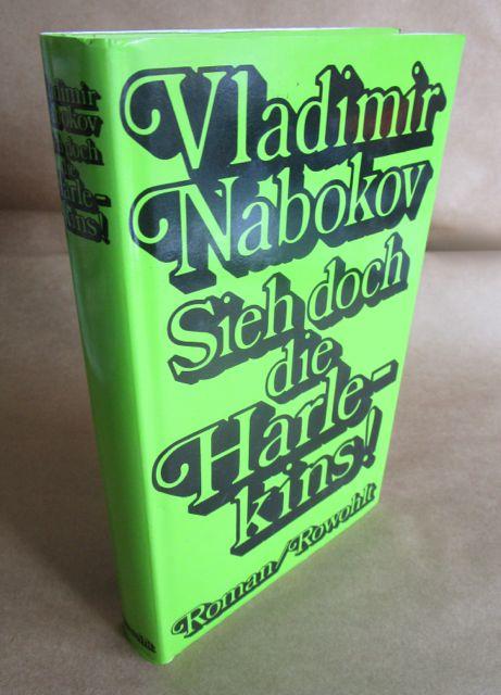 Sieh doch die Harlekins! Roman. Deutsch von Uwe Friesel.