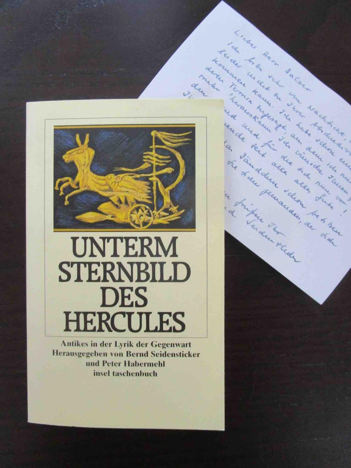 Unterm Sternbild des Hercules. Antikes in der Lyrik der Gegenwart. Herausgegeben von Bernd Seidensticker und Peter Habermehl.