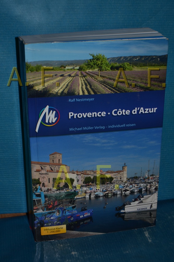 Provence & Côte d'Azur. - Nestmeyer, Ralf