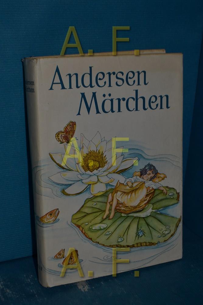 Märchen] , Andersens Märchen. mit den Ill. von Ruth Koser-MichaeÍüls - Andersen, Hans Christian