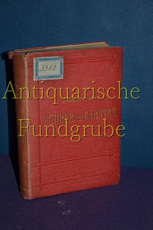 Illustrierter Führer durch Kärnten mit besonderer Berücksichtigung der Städte Klagenfurt und Vill...