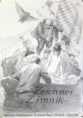 Plakat - Zeichner Zimnik-Münchner Stadtmuseum. Offset.
