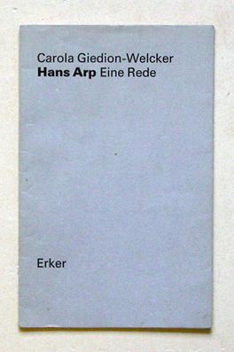 Hans Arp. Eine Rede.