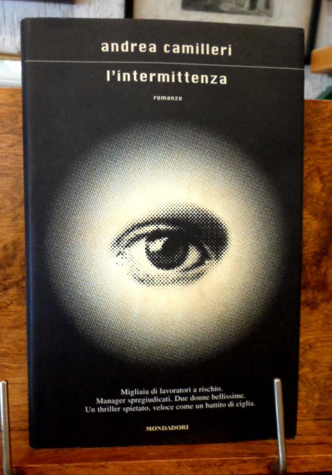 L' intermittenza romanzo - Andrea Camilleri