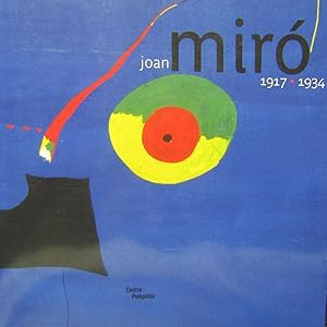 Joan Miro 1917-1934
