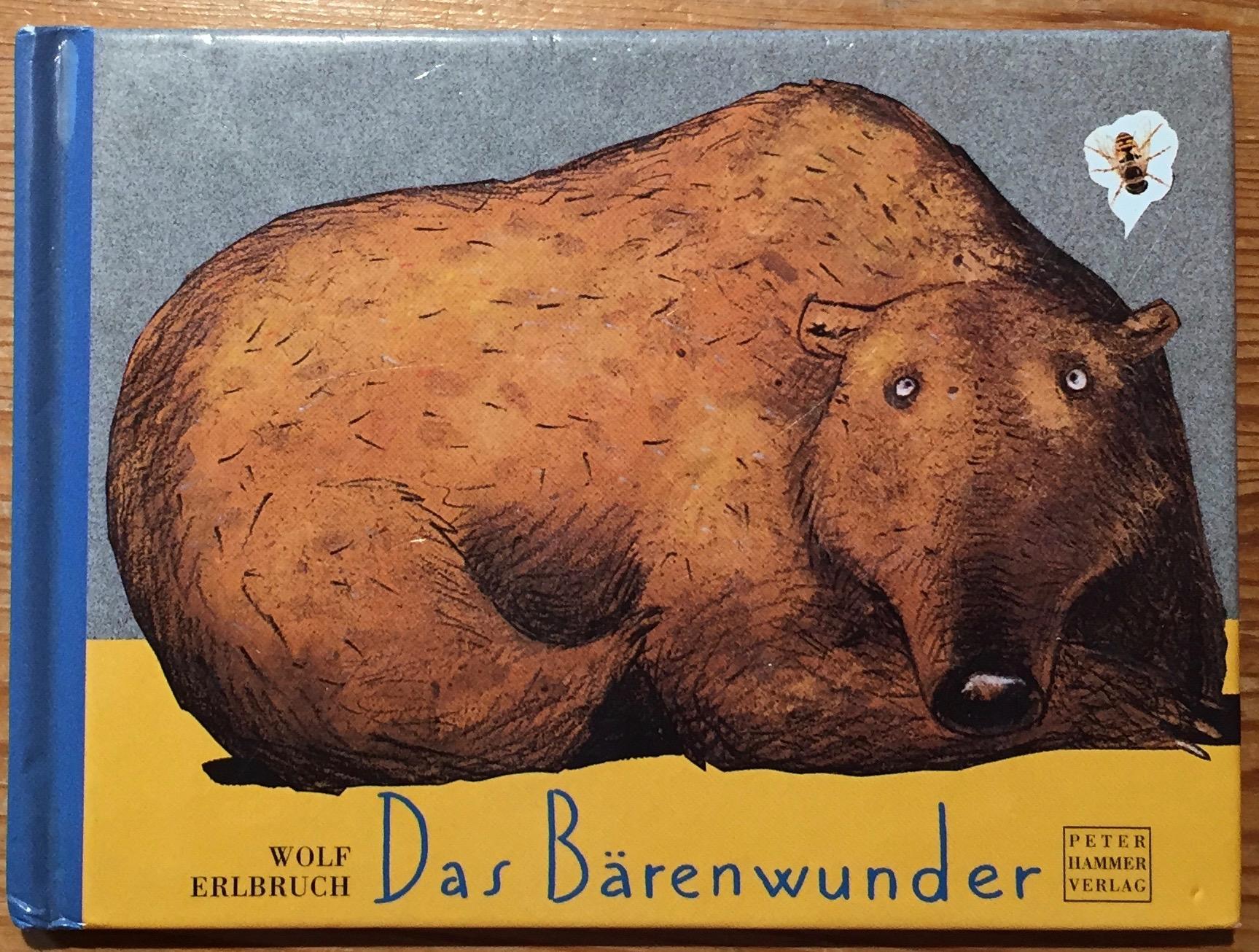 Das Bärenwunder. Miniausgabe. - Erlbruch, Wolf