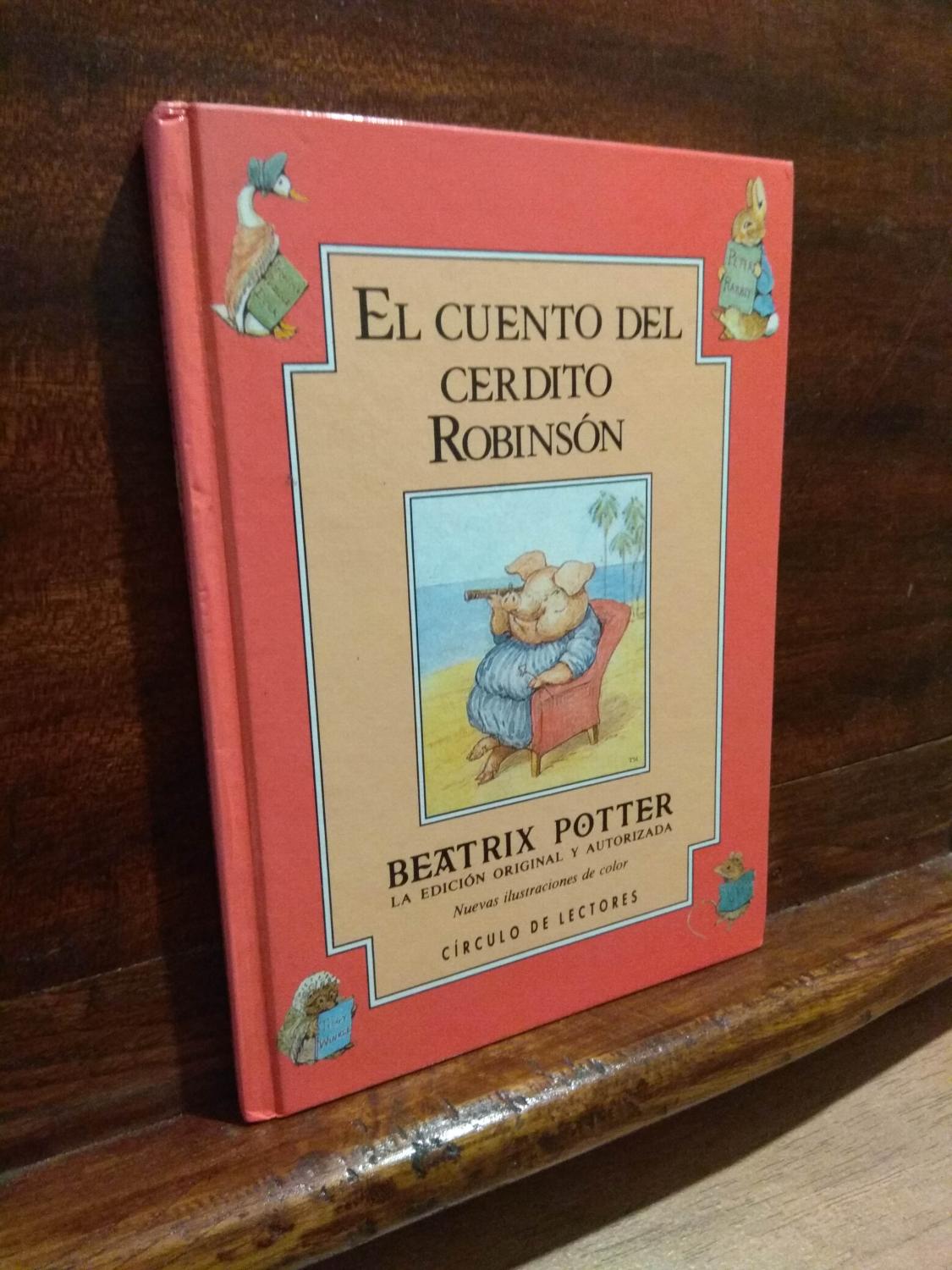 El cuento del cerdito Robinson - Beatrix Potter