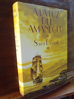 LA Luz Del Amanecer (Spanish Edition)